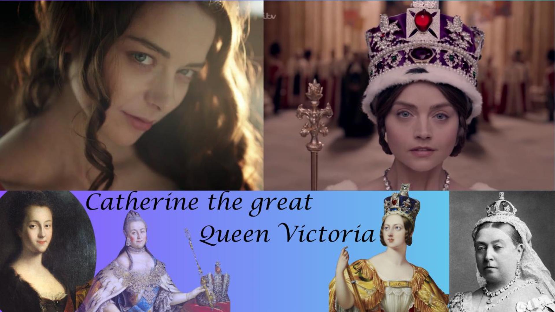 Victoria and Catherine